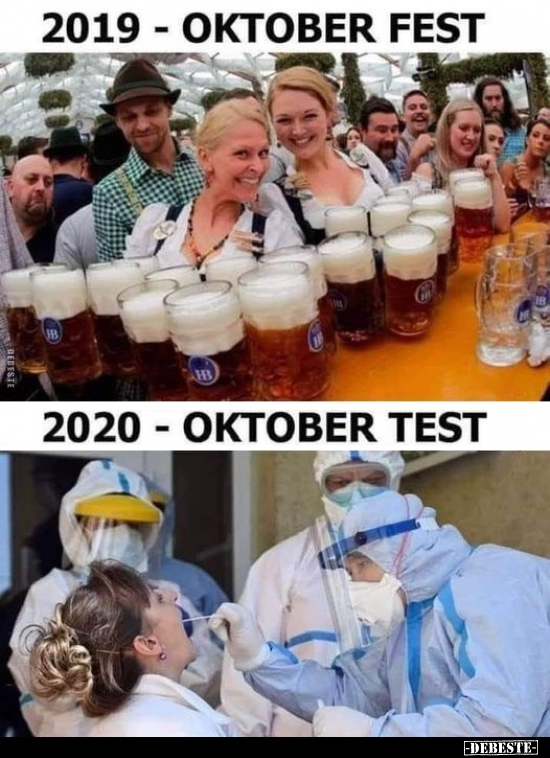 2019 Oktober Fest / 2020 Oktober Test.. - Lustige Bilder | DEBESTE.de