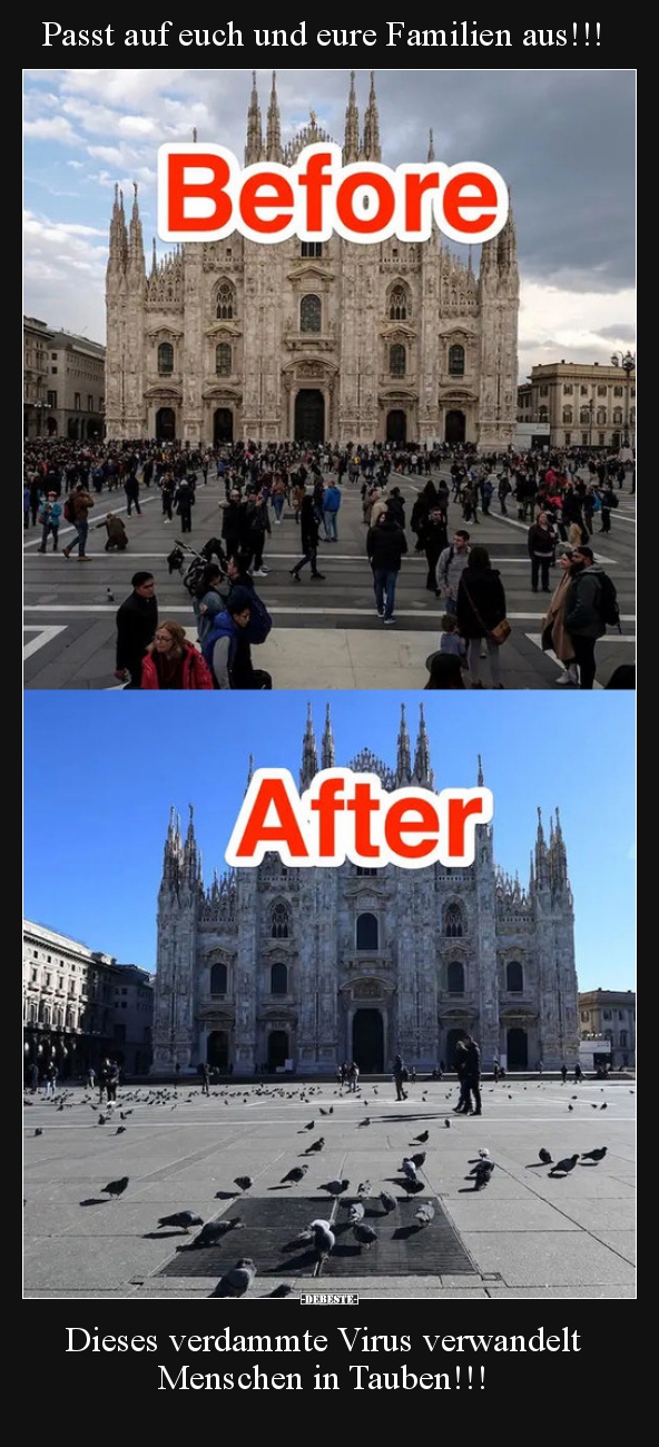 Passt auf euch und eure Familien aus!!!
