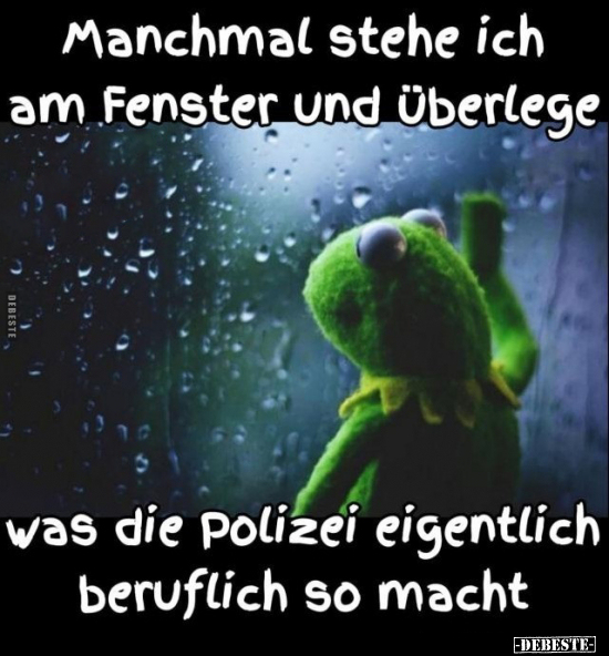 Manchmal stehe ich am Fenster.. - Lustige Bilder | DEBESTE.de