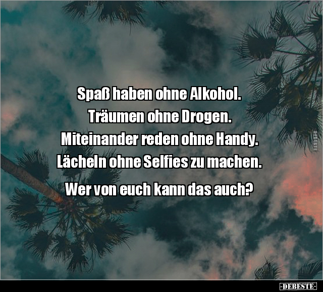 Spaß haben ohne Alkohol.. - Lustige Bilder | DEBESTE.de