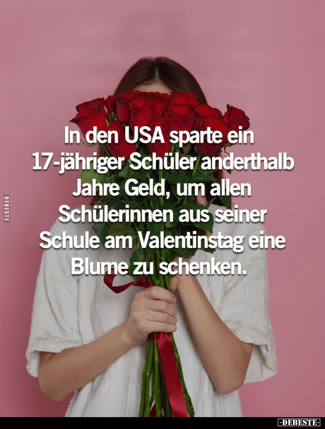 In den USA sparte ein 17-jähriger Schüler anderthalb Jahre Geld, um allen Schülerinnen aus seiner Schule am Valentinstag eine...