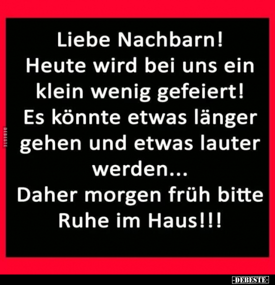 Liebe Nachbarn!.. - Lustige Bilder | DEBESTE.de