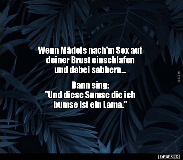 Wenn Mädels nach'm Sex auf deiner Brust einschlafenund.. - Lustige Bilder | DEBESTE.de