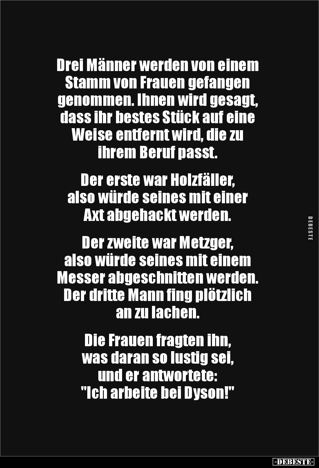 Drei Männer werden von einem 
Stamm von Frauen gefangen 
genommen. Ihnen wird gesagt, 
dass ihr bestes Stück auf eine 
We...