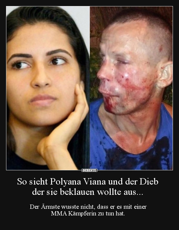 So sieht Polyana Viana und der Dieb der sie beklauen.. - Lustige Bilder | DEBESTE.de