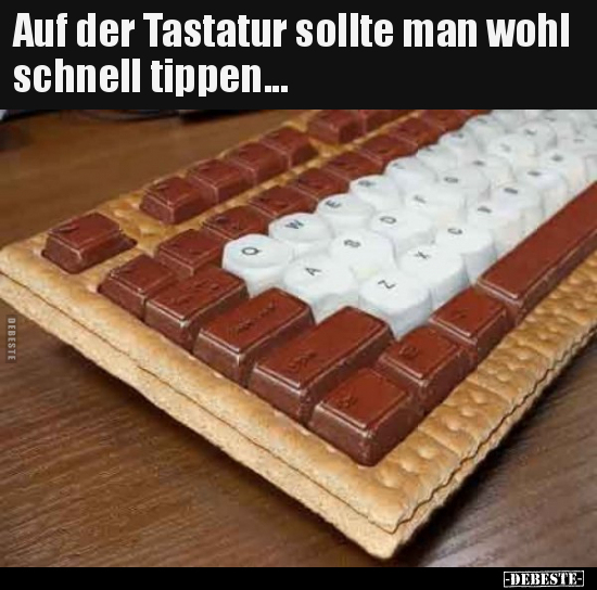 Auf der Tastatur sollte man wohl schnell tippen... - Lustige Bilder | DEBESTE.de