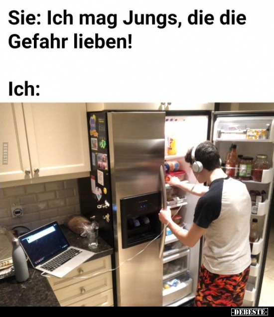 Sie: Ich mag Jungs, die die Gefahr lieben!..