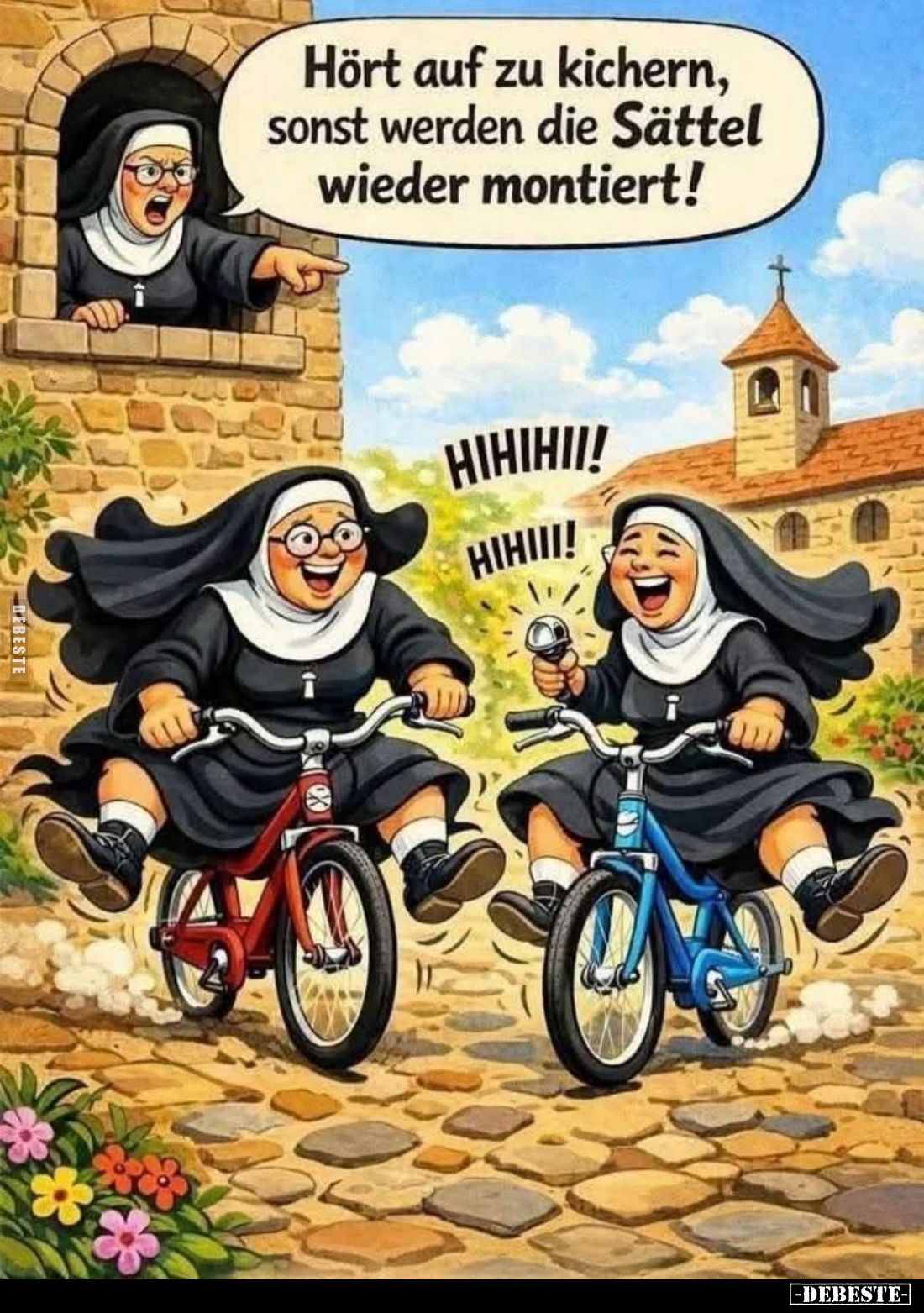 Hört auf zu kichern, sonst werden die Sättel wieder montiert!