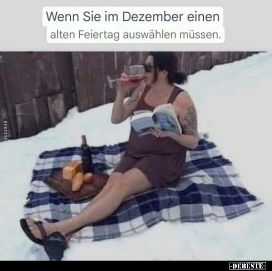 Wenn Sie im Dezember einen alten Feiertag auswählen müssen.. - Lustige Bilder | DEBESTE.de