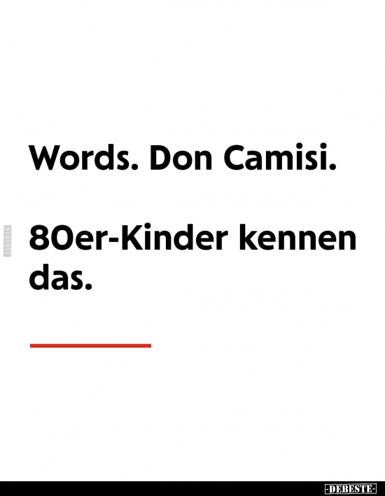 Words. Don Camisi.. - Lustige Bilder | DEBESTE.de