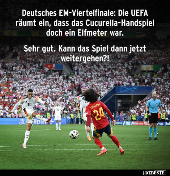 Deutsches EM-Viertelfinale.. - Lustige Bilder | DEBESTE.de