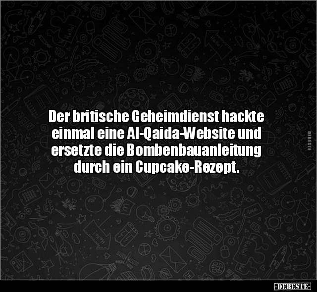 Der britische Geheimdienst hackte einmal eine.. - Lustige Bilder | DEBESTE.de