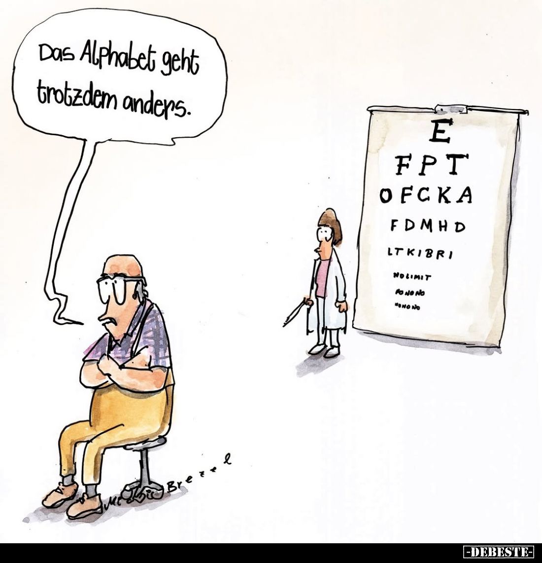 Das Alphabet geht trotzdem anders.