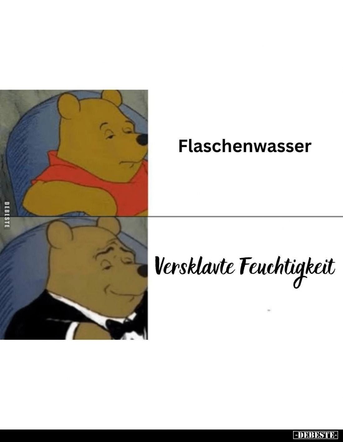 Flaschenwasser /
Versklavte Feuchtigkeit