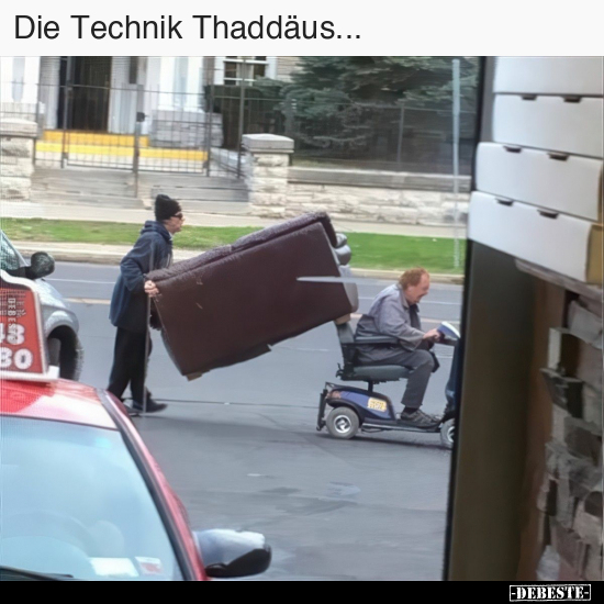 Die Technik Thaddäus... - Lustige Bilder | DEBESTE.de