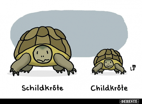 Schildkröte/ Childkröte.. - Lustige Bilder | DEBESTE.de