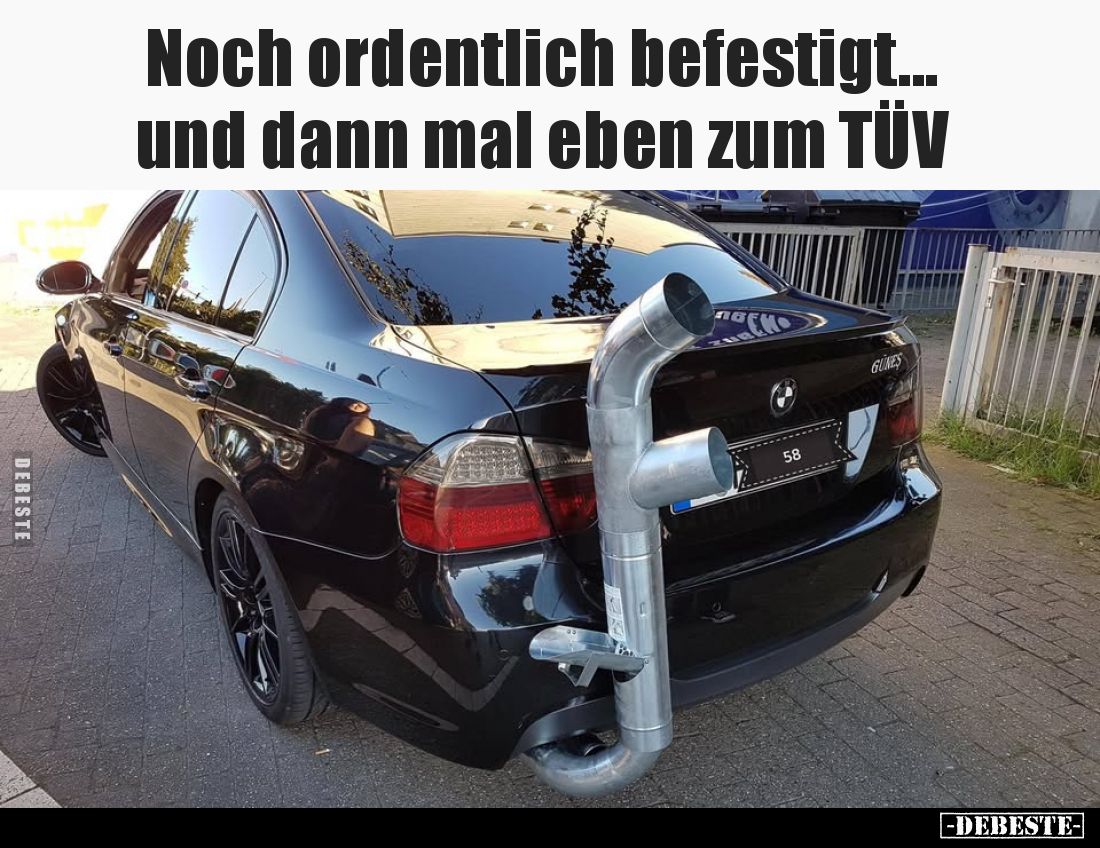 Noch ordentlich befestigt...und dann mal eben zum TÜV