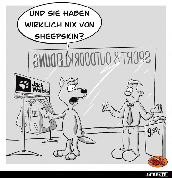 Und sie haben wirklich nix von Sheepskin?.. - Lustige Bilder | DEBESTE.de