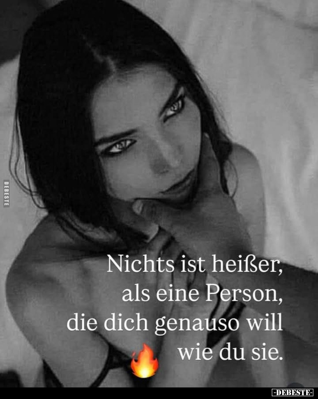 Nichts ist heißer, als eine Person, die dich genauso will wie du sie.