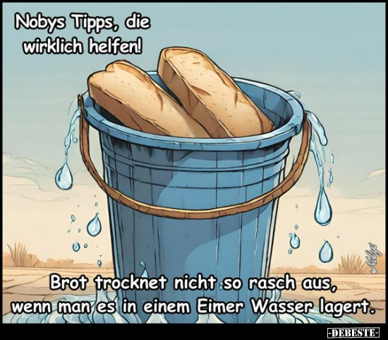 Nobys Tipps, die wirklich helfen!.. - Lustige Bilder | DEBESTE.de