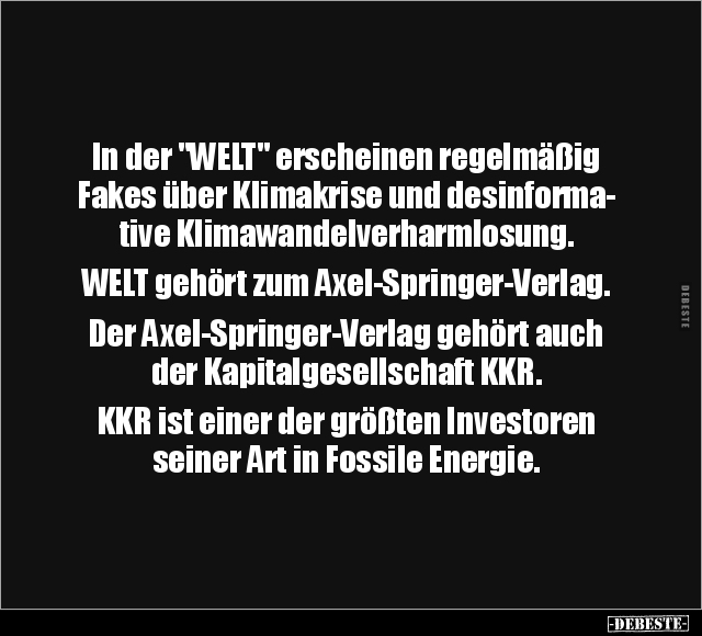 In der "WELT" erscheinen regelmäßig Fakes über Klimakrise.. - Lustige Bilder | DEBESTE.de