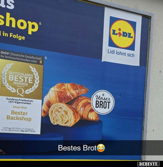 Bestes Brot... - Lustige Bilder | DEBESTE.de