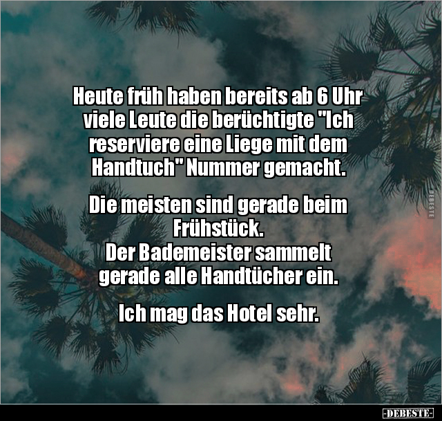 Heute früh haben bereits ab 6 Uhr viele Leute.. - Lustige Bilder | DEBESTE.de