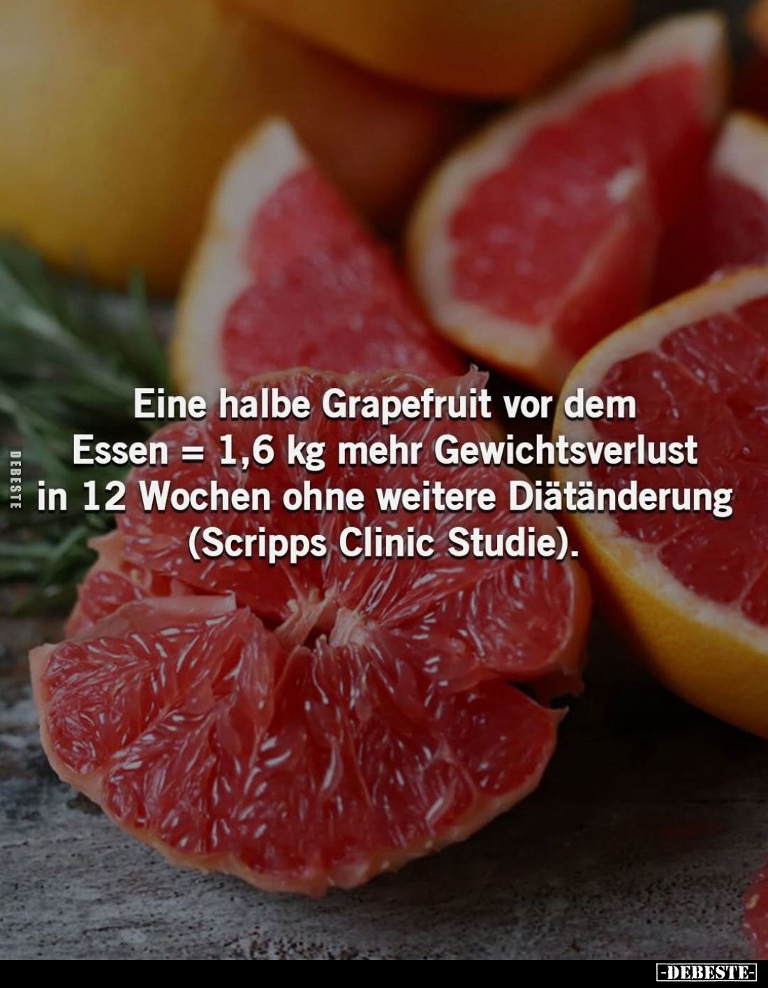 Eine halbe Grapefruit vor dem Essen = 1,6 kg mehr Gewichtsverlust in 12 Wochen ohne weitere Diätänderung (Scripps Clinic Stud...