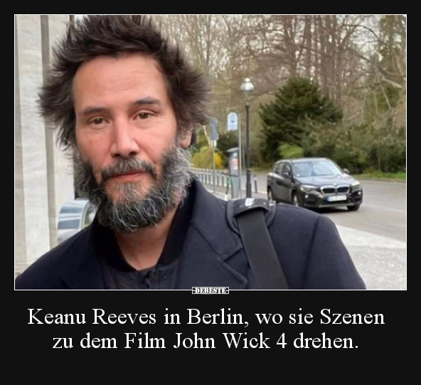 Keanu Reeves in Berlin, wo sie Szenen zu dem Film John.. - Lustige Bilder | DEBESTE.de