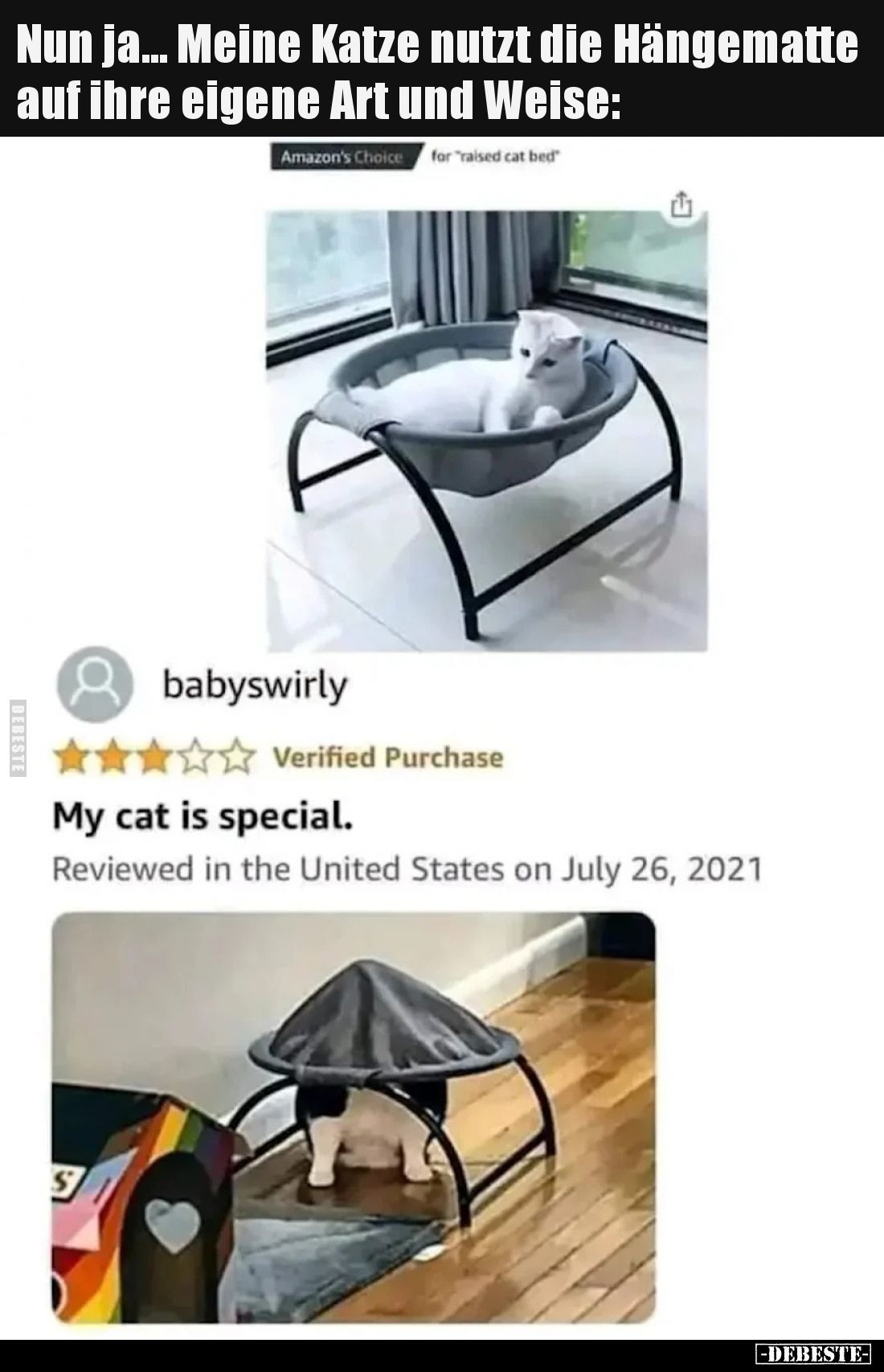 Nun ja... Meine Katze nutzt die Hängematte auf ihre eigene Art und Weise: