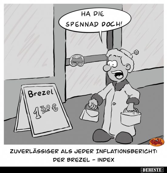 Zuverlässiger als jeder Inflationsbericht:.. - Lustige Bilder | DEBESTE.de