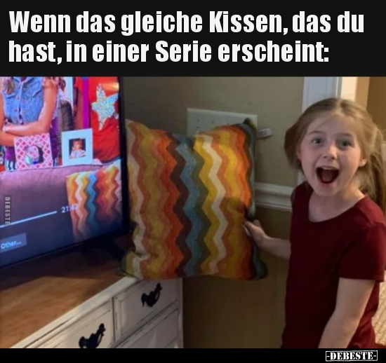 Wenn das gleiche Kissen, das du hast, in einer Serie.. - Lustige Bilder | DEBESTE.de