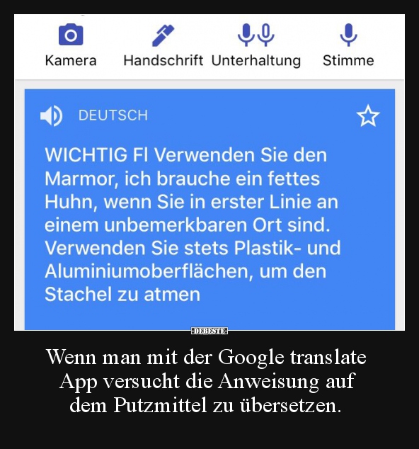 Wenn man mit der Google translate App versucht die.. - Lustige Bilder | DEBESTE.de