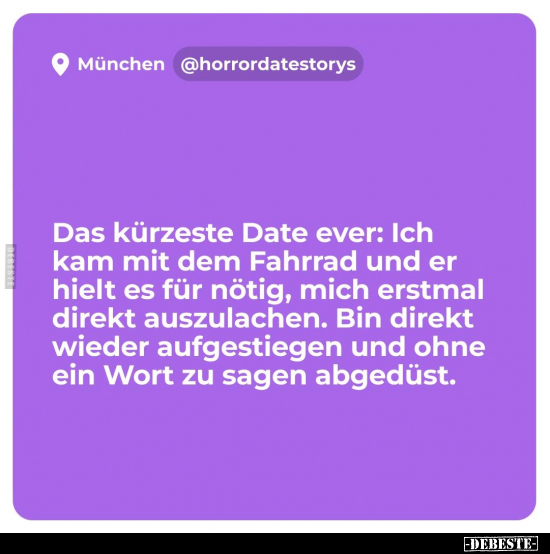 Das kürzeste Date ever: Ich kam mit dem Fahrrad und er.. - Lustige Bilder | DEBESTE.de