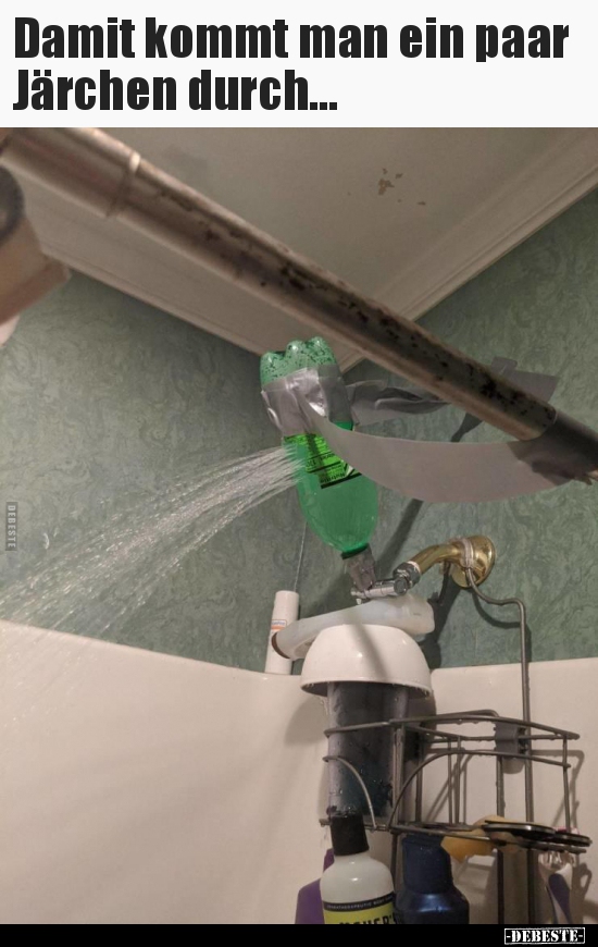 Damit kommt man ein paar Järchen durch...