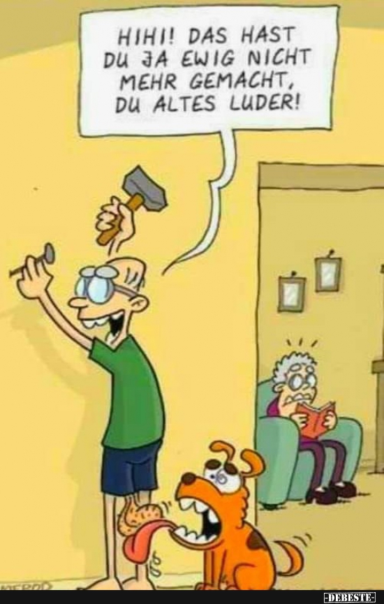 Hihi! Das hast du ja ewig nicht mehr gemacht, du altes..