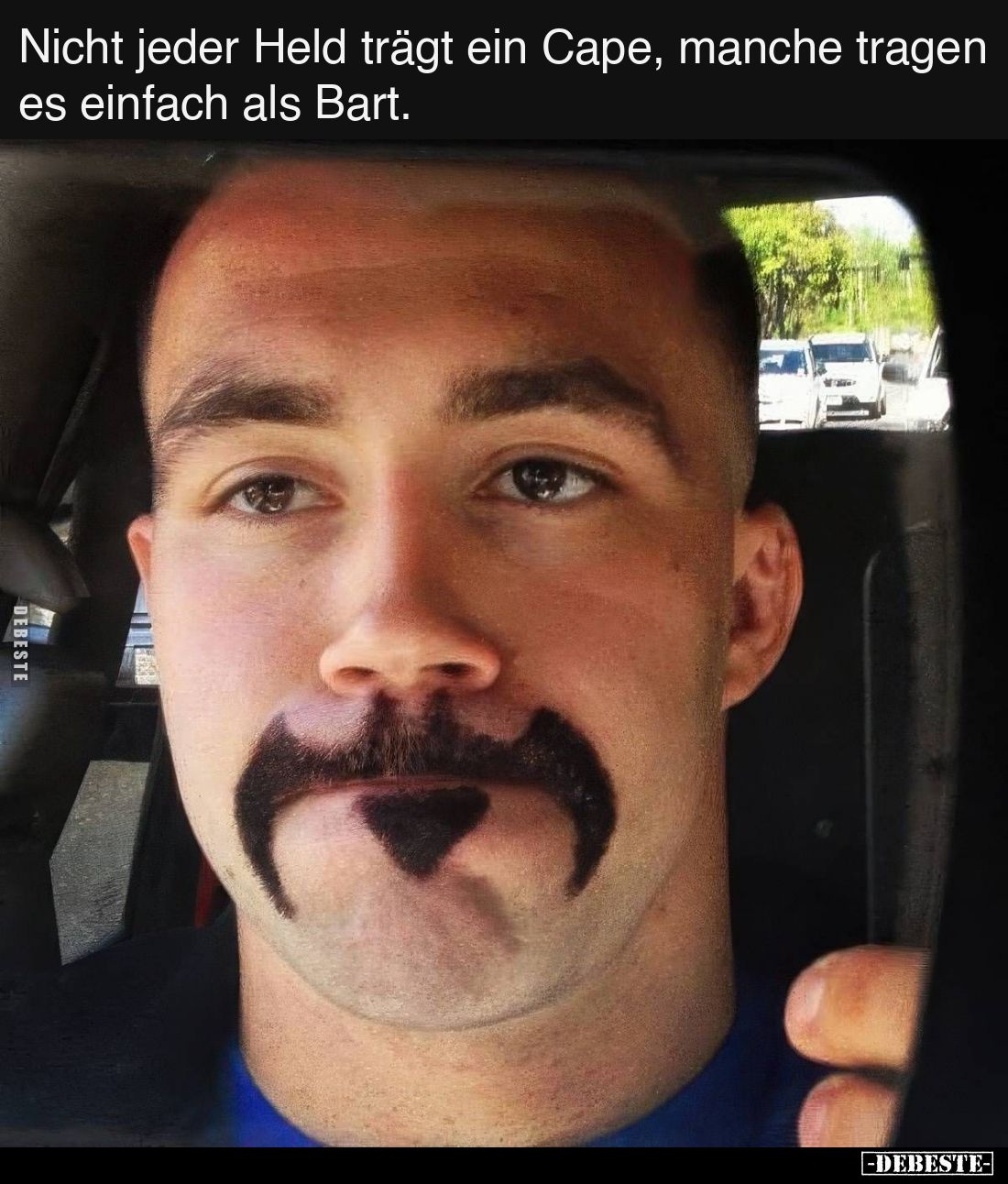 Nicht jeder Held trägt ein Cape, manche tragen es einfach als Bart.