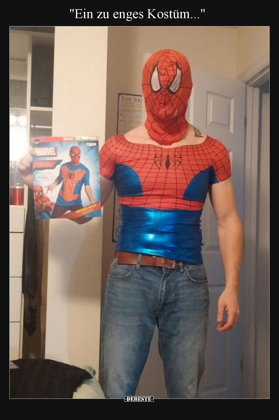 Ein zu enges Kostüm