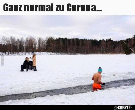 Ganz normal zu Corona... - Lustige Bilder | DEBESTE.de