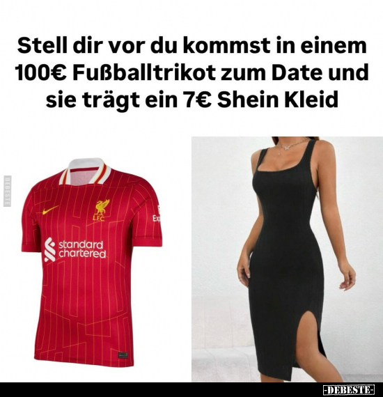 Stell dir vor du kommst in einem 100€ Fußballtrikot.. - Lustige Bilder | DEBESTE.de