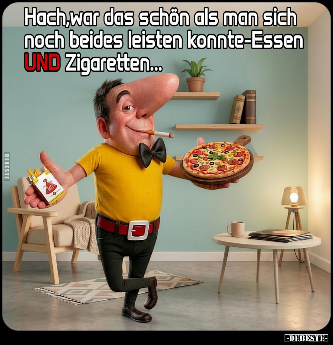 Hach, war das schön als man sich noch beides leisten konnte-Essen UND Zigaretten...