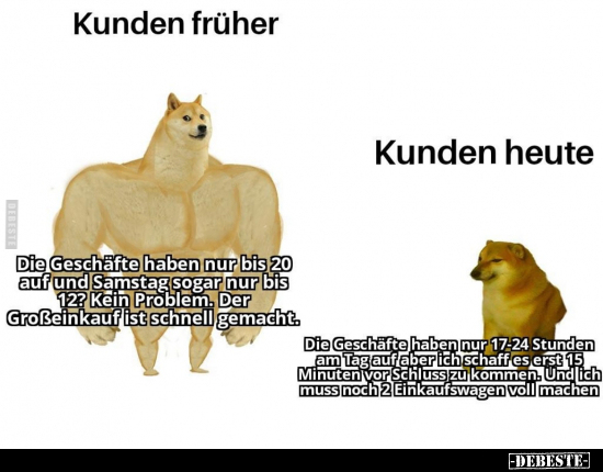 Kunden früher - Die Geschäfte haben nur bis 20.. - Lustige Bilder | DEBESTE.de