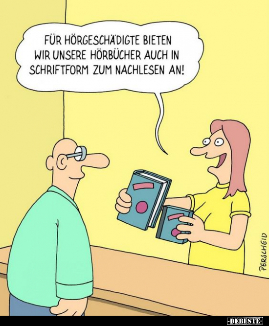 Für Hörgeschädigte bieten wir unserer Hörbücher auch in.. - Lustige Bilder | DEBESTE.de
