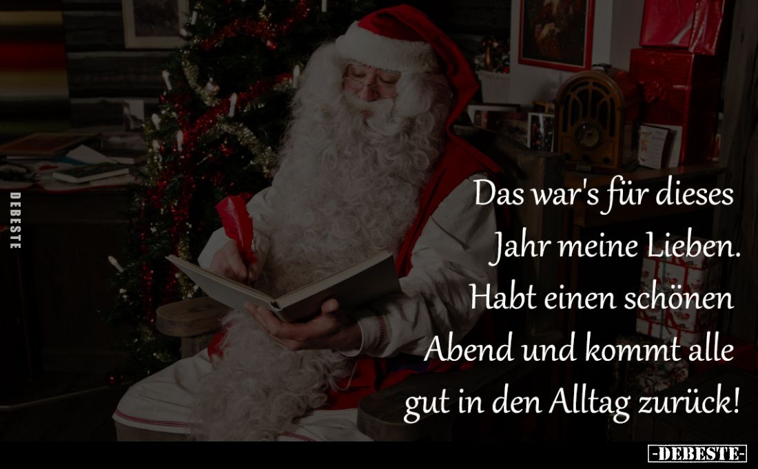 Das war's für dieses Jahr meine Lieben... - Lustige Bilder | DEBESTE.de