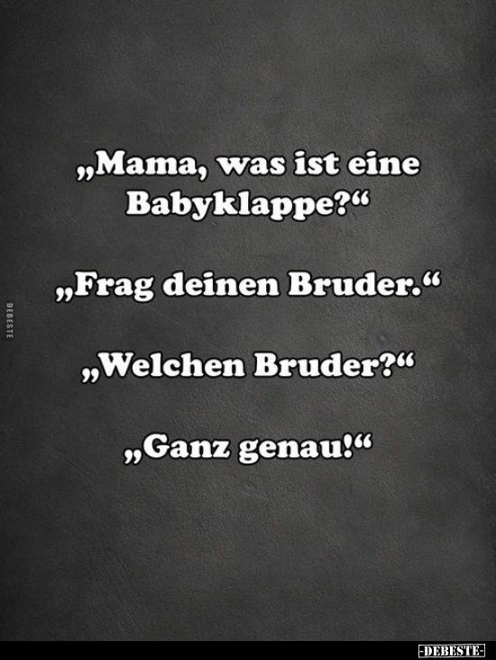 "Mama, was ist eine Babyklappe?".. - Lustige Bilder | DEBESTE.de