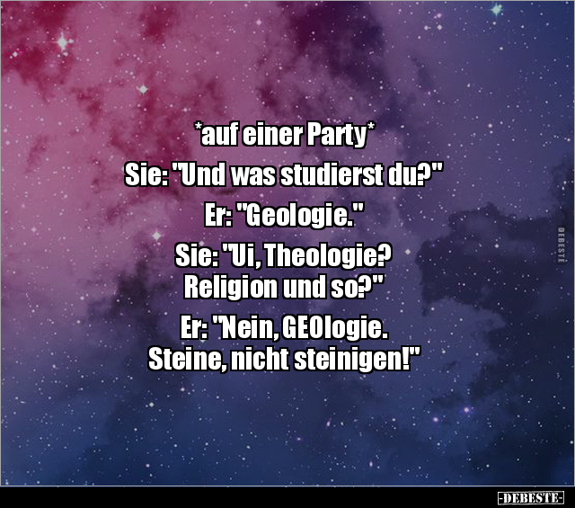 *auf einer Party* Sie: "Und was studierst du?".. - Lustige Bilder | DEBESTE.de