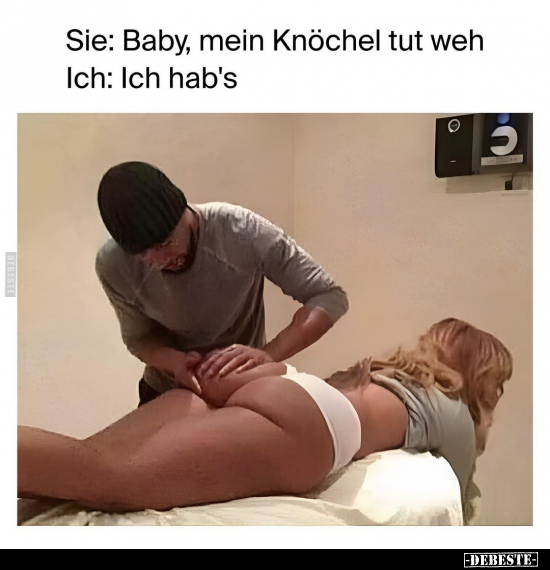 Sie: Baby, mein Knöchel tut weh.. - Lustige Bilder | DEBESTE.de