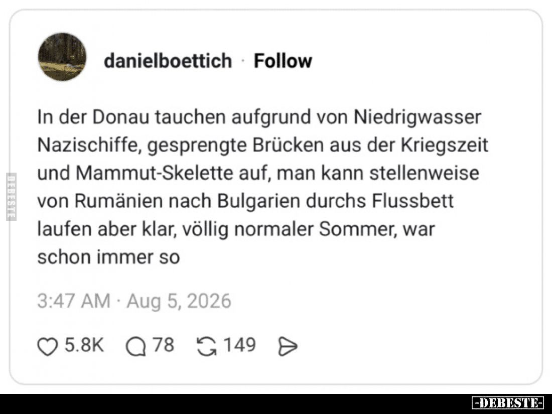 In der Donau tauchen aufgrund von Niedrigwasser Nazischiffe, gesprengte Brücken aus der Kriegszeit und Mammut-Skelette auf, m...