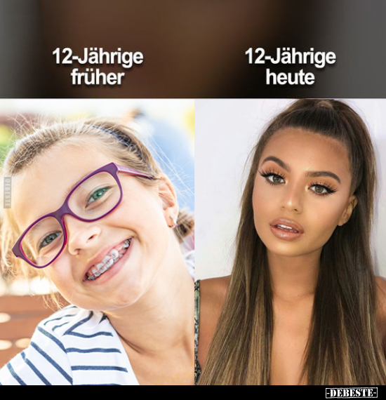 12-Jährige früher
-
12-Jährige heute