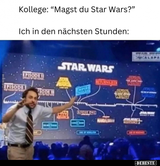 Kollege: "Magst du Star Wars?".. - Lustige Bilder | DEBESTE.de